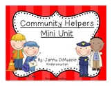 Community Helpers Mini Unit (Reading,Writing,Math)