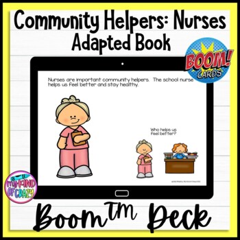 Preview of Community Helpers Nurses | Adapted Book | Boom Cards | Special Ed