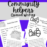 Community Helpers: Opinion Writing