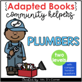 Community Helpers Plumber Adapted Books [ Level 1 and Level 2]