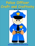 Community Helpers / Police Officer Craft and Craftivity