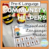 Preschool Language Packet: Community Helpers