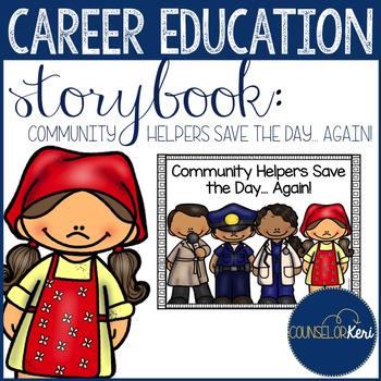 Preview of Community Helpers Storybook: Career Development/Education Career Exploration
