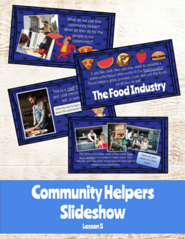 Preview of Community Helpers Slideshow- Lesson 5 (The Food Industry)