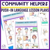 Community Helpers Speech Therapy Push-In Language Lesson P