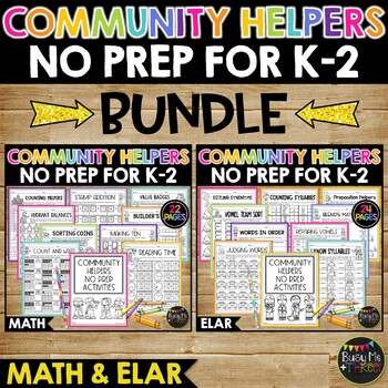 Preview of Community Helpers Themed No Prep Worksheets BUNDLE for K-2 | MATH | ELAR