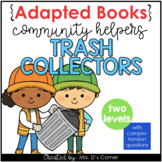 Community Helpers Trash Collector Adapted Books [ Level 1 