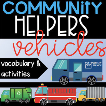 Preview of Community Helpers Vehicles Activities l Community Helper Transportation Activity