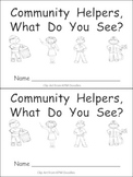 Community Helpers What Do You See Kindergarten Emergent Reader book
