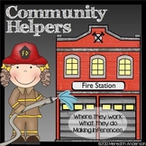 Community Helpers: Where They Work, What They Do, Making I