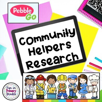Preview of Community Helpers Workers Research with PebbleGo