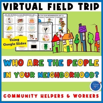 Preview of Community Helpers & Workers Virtual Field Trip | Neighbors Neighborhood Job
