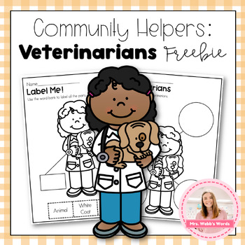 Preview of Community Helpers Worksheets and Activities Unit (Veterinarians Freebie)