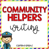 Community Helpers Writing {20 Community Helper Choices}