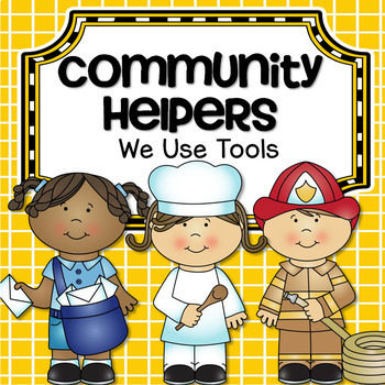 Preview of Community Helpers and Their Tools