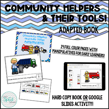 Preview of Community Helpers and their Tools! Adapted Book  *Digital Activity!*