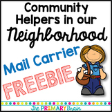 Community Helpers in Our Neighborhood Unit Mail Carrier FREEBIE