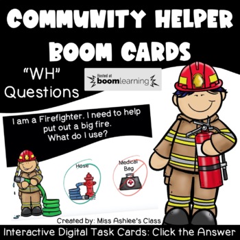 Preview of Community Helpers "wh" Question BOOM Cards™ | Digital Task Cards