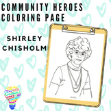 Community Heroes Coloring Page - Shirley Chisholm