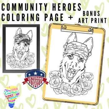 Preview of Community Heroes Veteran's Day Pup, Service Dog - Coloring Page & Art Print