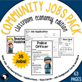 Community Jobs for the Classroom - Classroom Economy Edition