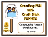 Community People - Restaurant - Craft Stick Puppets - Pres