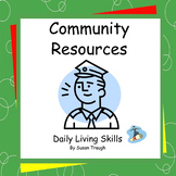 Community Resources - 2 Workbooks - Daily Living Skills