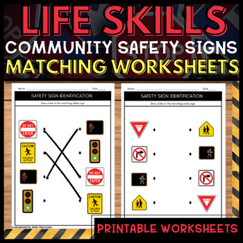 Preview of Community Safety Sign Matching Life Skills Functional Worksheets 