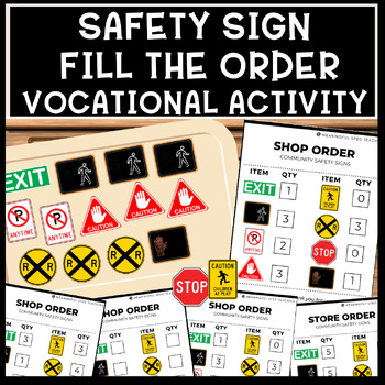 Preview of Community Safety Signs Life Skills Fill the Order Vocational Special Education