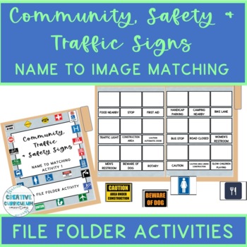 Community, Safety & Traffic Signs Functional Vocab Name:Image File Folder 2