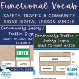 Community, Safety & Traffic Signs Functional Vocabulary Di