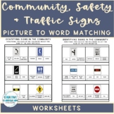 Community, Safety & Traffic Signs Sign Image to Name Matching Worksheets