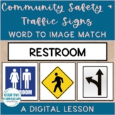 Community, Safety & Traffic Signs Sign Name to Image Match