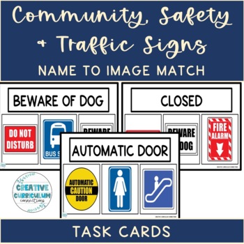 Preview of Community, Safety & Traffic Signs Sign Name to Image Matching Task Cards