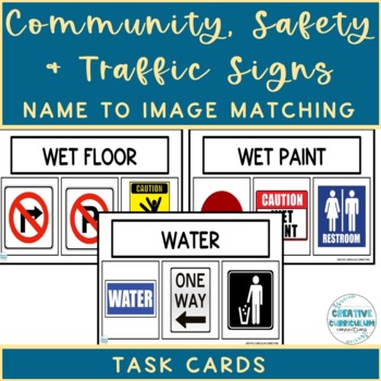 Preview of Community, Safety & Traffic Signs Sign Name to Image Matching Task Cards