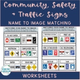 Community, Safety & Traffic Signs Sign Name to Image Matching Worksheets