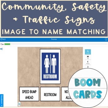 Preview of Community, Safety & Traffic Signs Vocab Image to Name Matching Boom Cards 3
