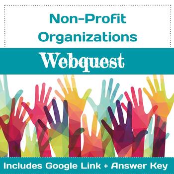 Preview of Non-Profit Organization Webquest · Community Service ·  Google ·  Answer Key