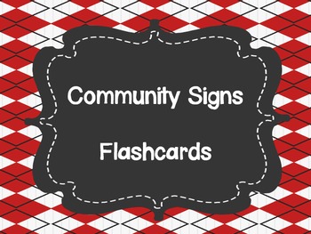 Preview of Community Signs Flashcards