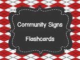 Community Signs Flashcards
