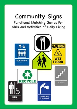 Preview of Community Signs: Functional Matching For CBIs & Activities Of Daily Living