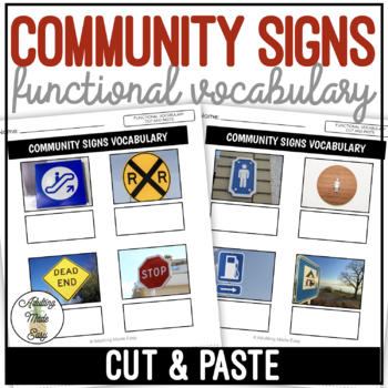 Preview of Community Signs Functional Vocabulary CUT AND PASTE Worksheets