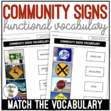 Community Signs Functional Vocabulary MATCH THE WORD Worksheets