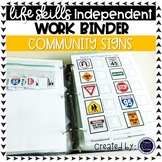 Community Signs Independent Work Binder & Work Tasks for S