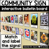 Community Signs Interactive Bulletin Board for Life Skills