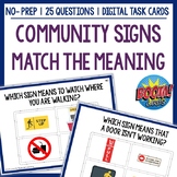 Community Signs- Match Sign to Meaning. Functional Life Sk