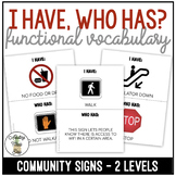 Community Signs Vocabulary - I Have, Who Has? Game