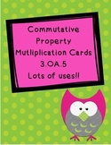 Commutative Property Owl Mutliplication Cards ~ 3.OA.5