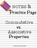 Commutative and Associative Properties Notes and Practice Page