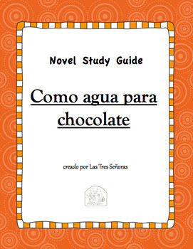 como agua para chocolate a level essay questions